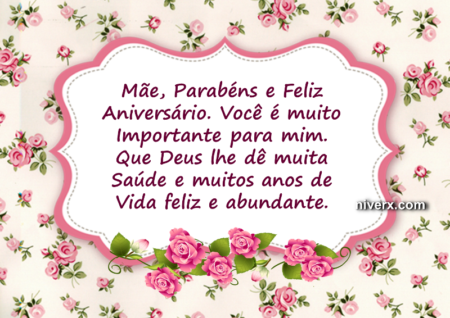 Belíssimas Mensagens de aniversário para Mãe  Bela & Feliz